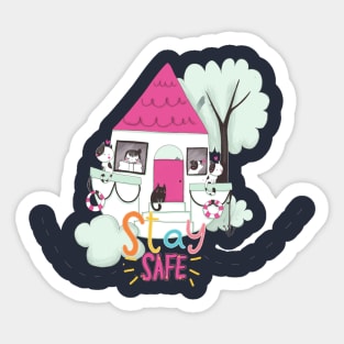 Stay safe Sticker